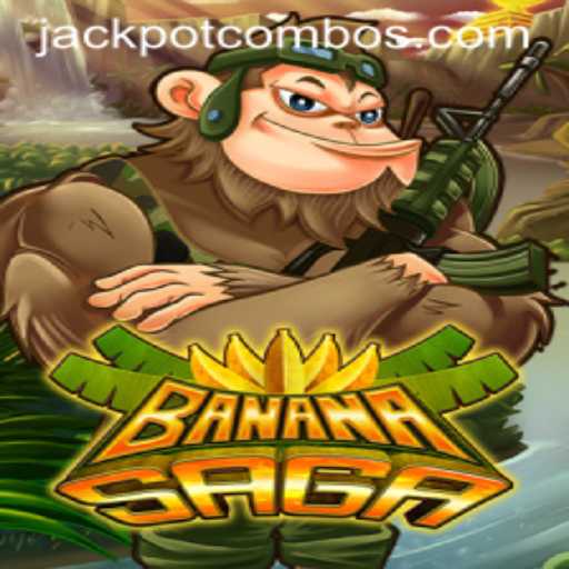Discover the Thrills of BananaSaga and The Jackpot Combo
