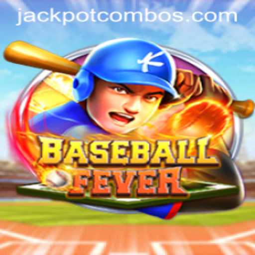 BaseballFever: Dive into the Exciting World of Jackpot Combo