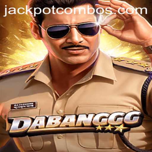 Unlocking the Secrets of DABANGGG: A Jackpot Combo Adventure