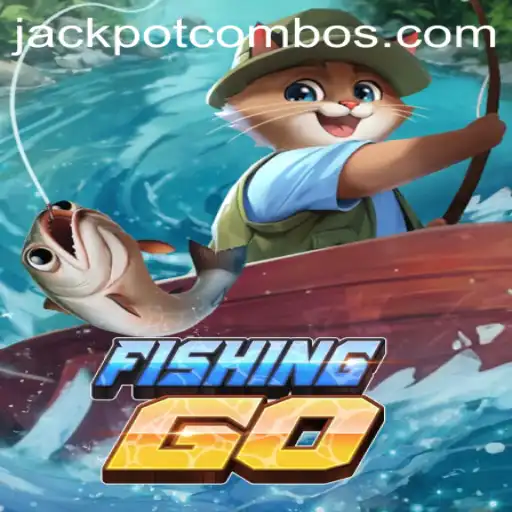 FishingGO Game: Jackpot Combo Rules and Features