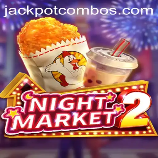 Exploring the Dynamic World of NightMarket2: Unleash the Jackpot Combo