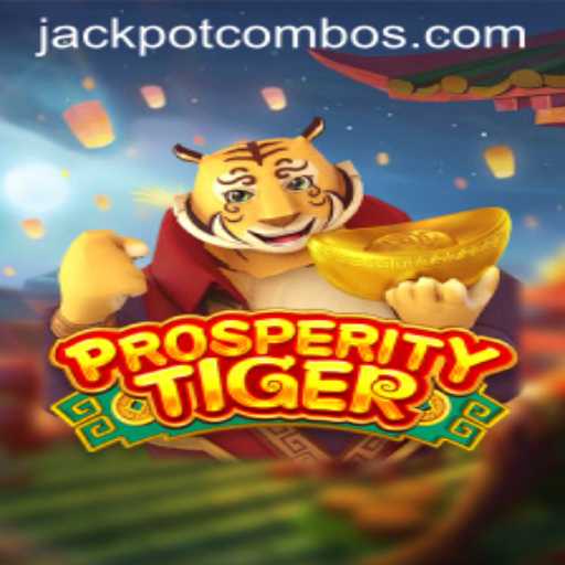 Exploring the Excitement of ProsperityTiger and the Thrill of Jackpot Combo
