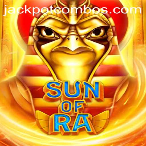 SunofRa: Unveiling the Thrills of Jackpot Combo